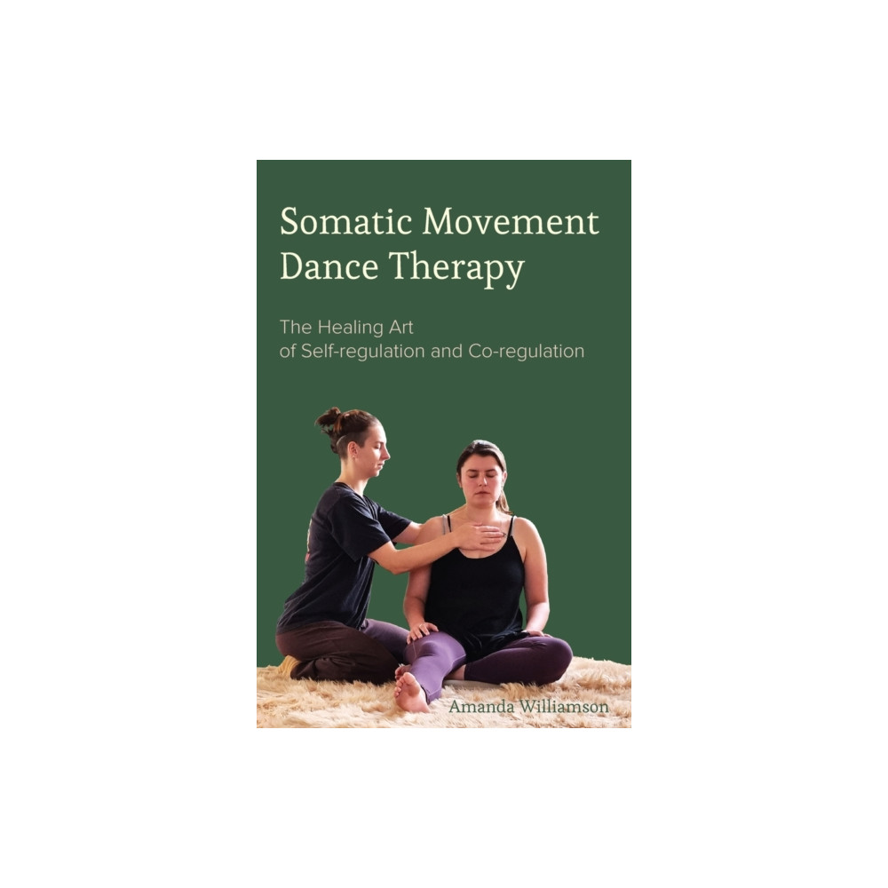 Produktbild för Somatic Movement Dance Therapy (inbunden, eng)