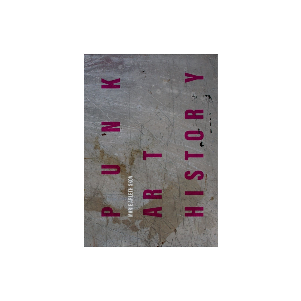Produktbild för Punk Art History (häftad, eng)