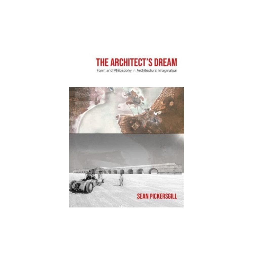 Produktbild för The Architect's Dream (inbunden, eng)