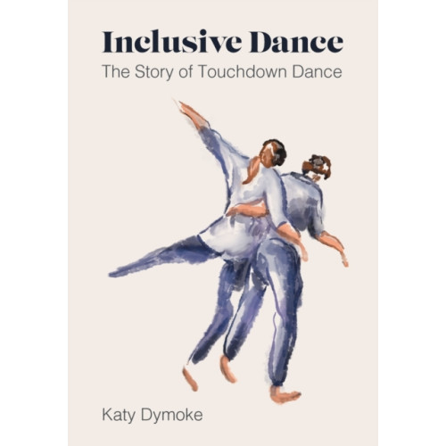 Intellect Inclusive Dance (häftad, eng)