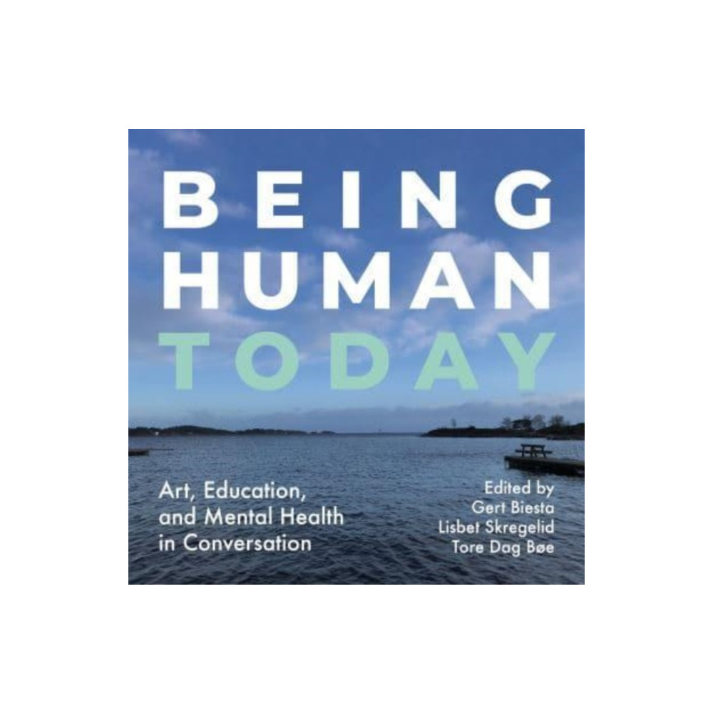 Produktbild för Being Human Today (häftad, eng)