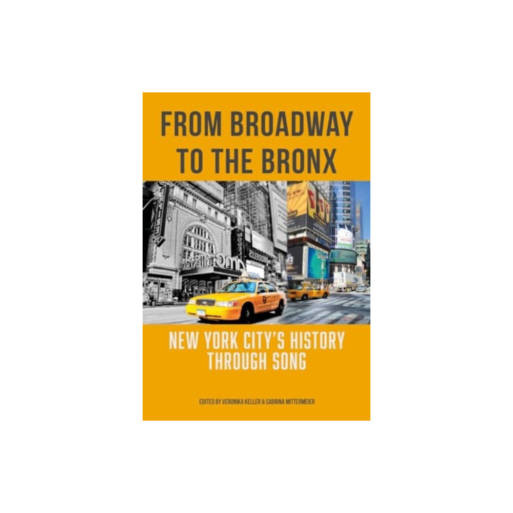 Produktbild för From Broadway to The Bronx (inbunden, eng)