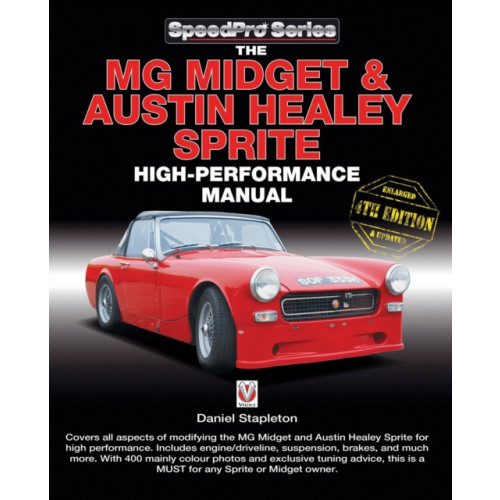 David & Charles The MG Midget & Austin-Healey Sprite High Performance Manual (häftad, eng)