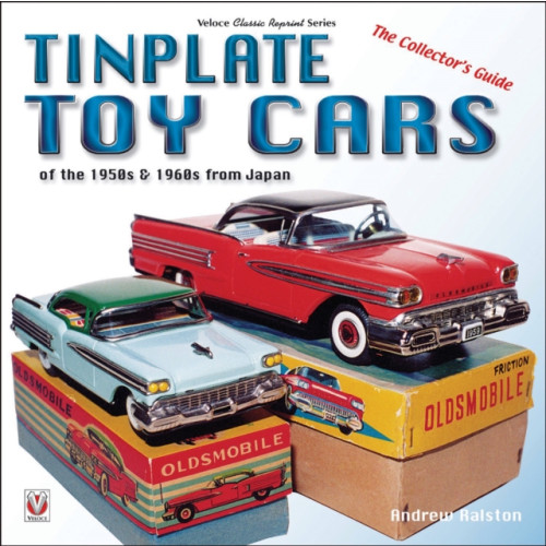 David & Charles Tinplate Toy Cars of the 1950s & 1960s from Japan (häftad, eng)