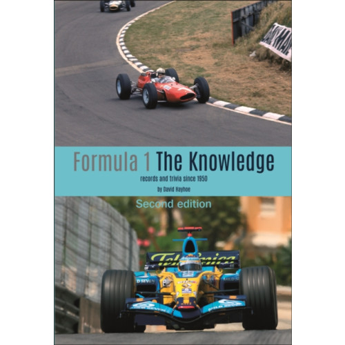 David & Charles Formula 1 - The Knowledge 2nd Edition (inbunden, eng)