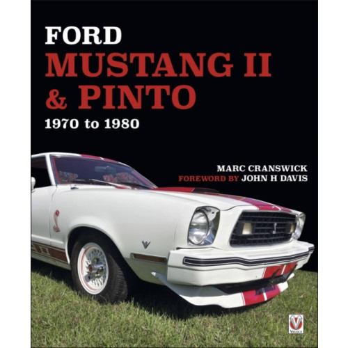 David & Charles Ford Mustang II & Pinto 1970 to 80 (inbunden, eng)