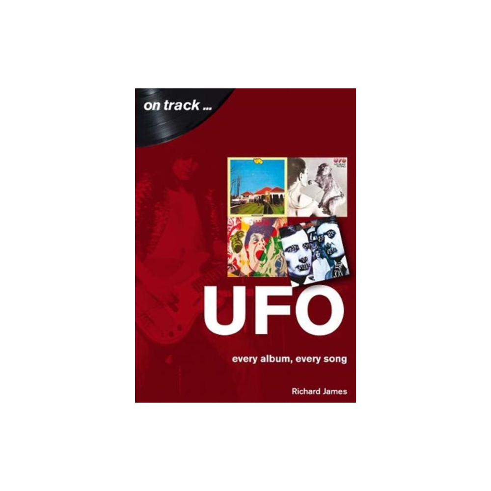 Produktbild för UFO Every Album, Every Song (On Track ) (häftad, eng)