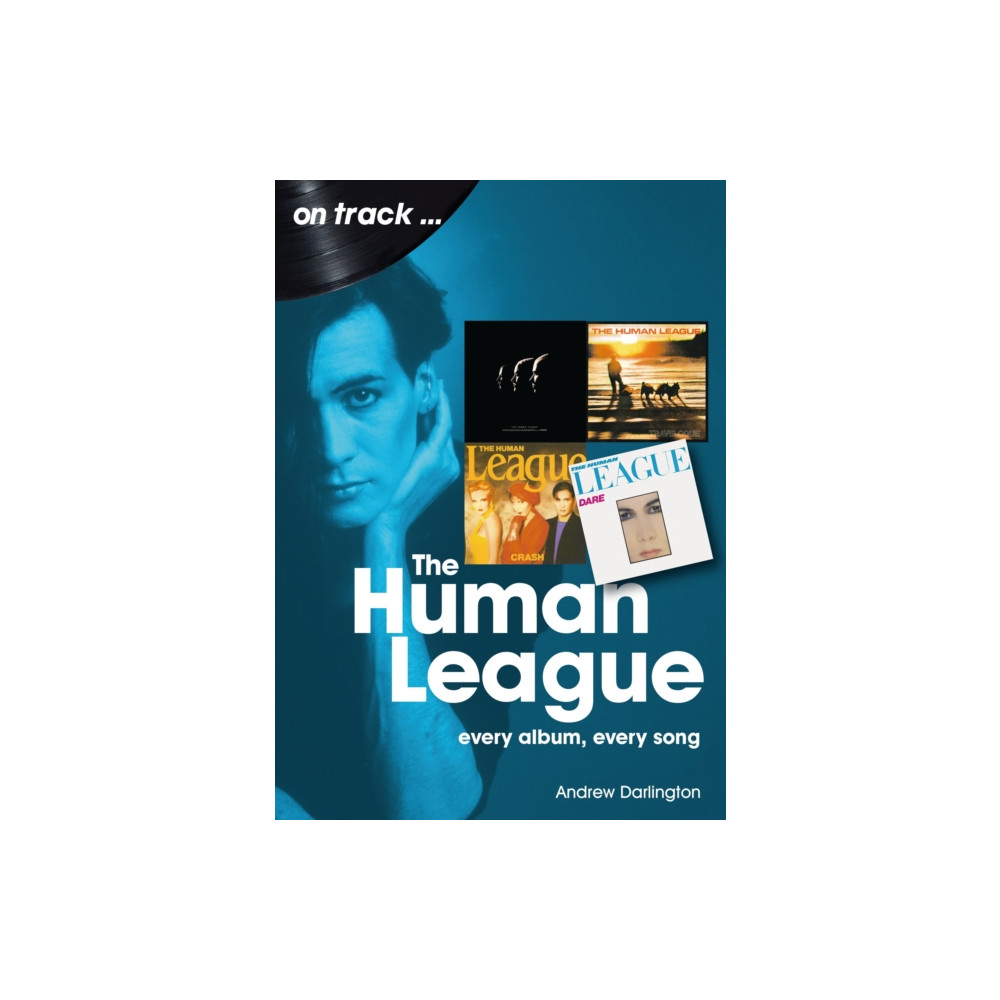 Produktbild för The Human League and the Sheffield Electro Scene On Track (häftad, eng)