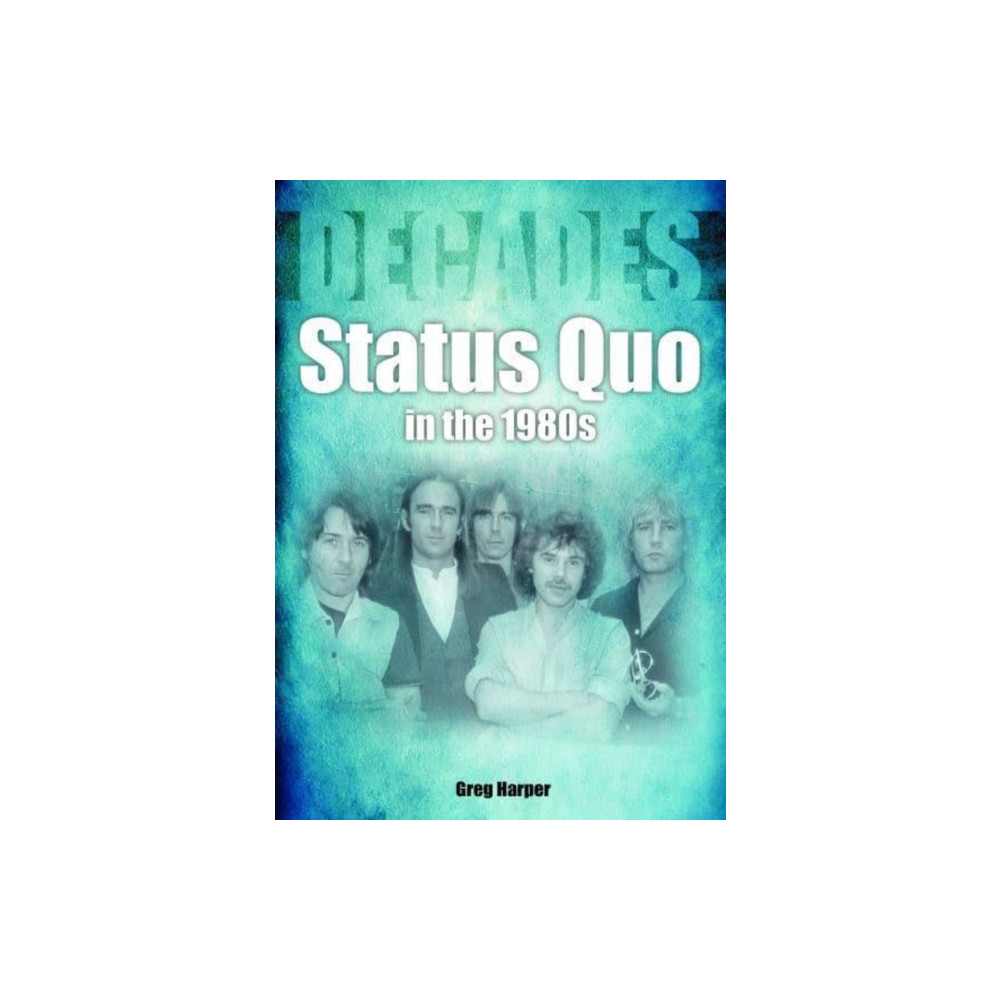 Produktbild för Status Quo in the 1980s (häftad, eng)