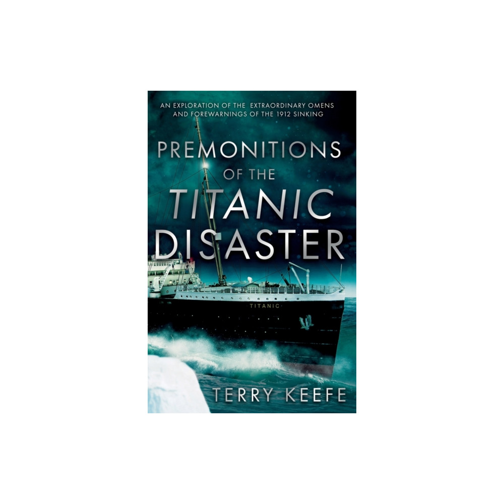 Produktbild för Premonitions of the Titanic Disaster (häftad, eng)