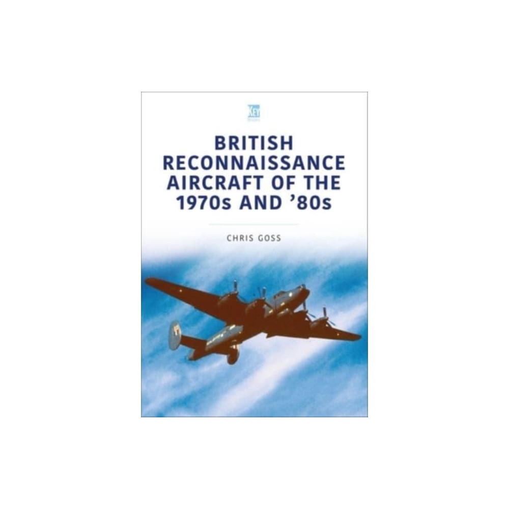 Produktbild för British Reconnaissance Aircraft of the 1970s and 80s (häftad, eng)