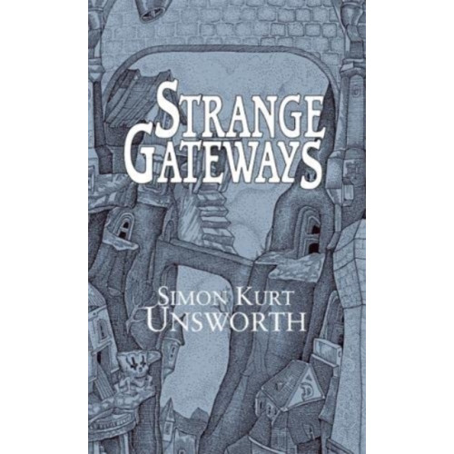 PS Publishing Strange Gateways (häftad, eng)