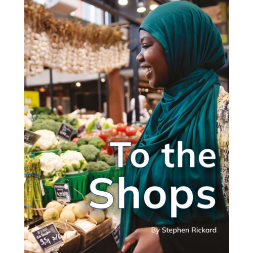 Ransom Publishing To the Shops (häftad, eng)