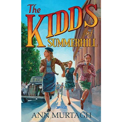 O'Brien Press Ltd The Kidds of Summerhill (häftad, eng)