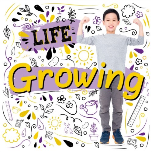 BookLife Publishing Growing (inbunden, eng)