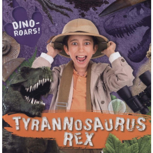BookLife Publishing Tyrannosaurus Rex (inbunden, eng)