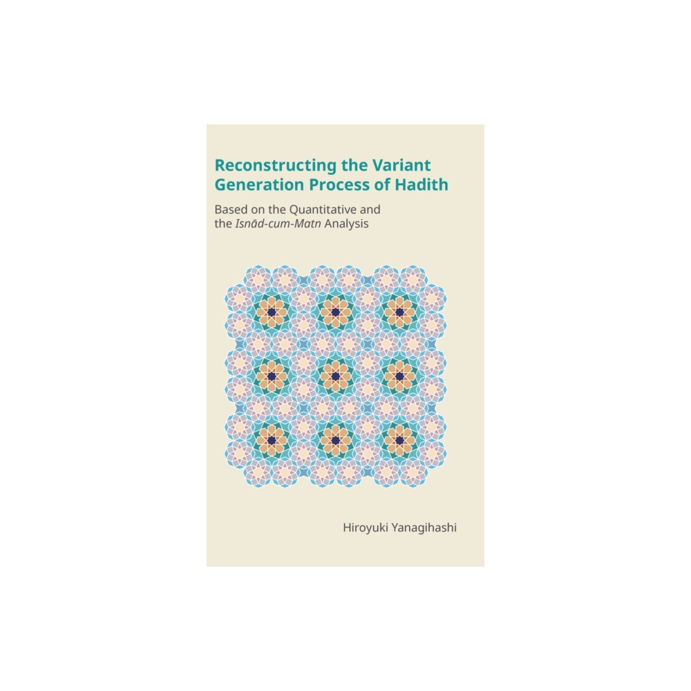 Produktbild för Reconstructing the Variant Generation Process of Hadith (inbunden, eng)