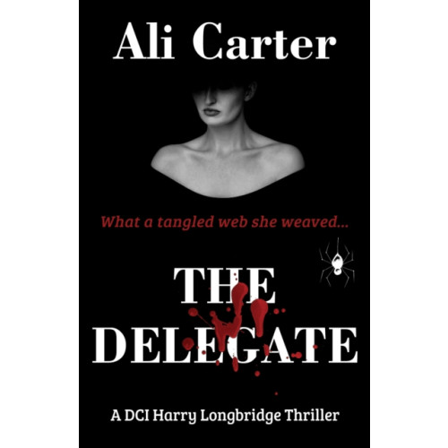 Troubador Publishing The Delegate (häftad, eng)