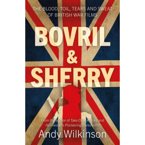 Troubador Publishing Bovril & Sherry (häftad, eng)