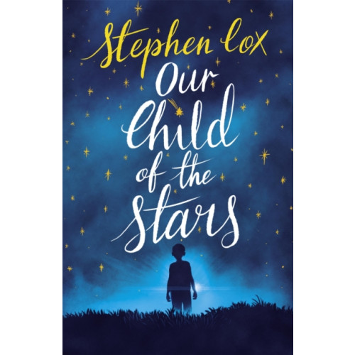 Quercus Publishing Our Child of the Stars (häftad, eng)
