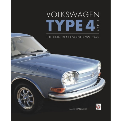 David & Charles Volkswagen Type 4, 411 and 412 (inbunden, eng)