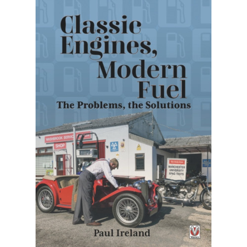 David & Charles Classic Engines, Modern Fuel (häftad, eng)