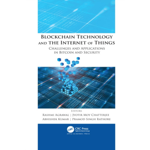 Apple academic press inc. Blockchain Technology and the Internet of Things (häftad, eng)