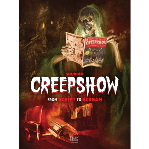 Titan Books Ltd Shudder's Creepshow: From Script to Scream (inbunden, eng)