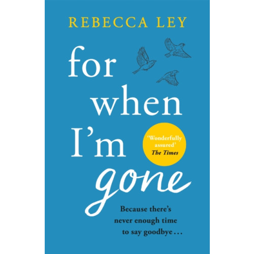 Orion Publishing Co For When I'm Gone (häftad, eng)