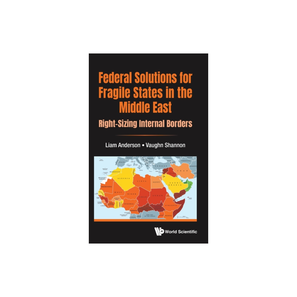 Produktbild för Federal Solutions For Fragile States In The Middle East: Right-sizing Internal Borders (inbunden, eng)