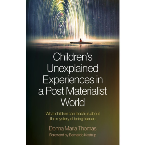 Collective Ink Children's Unexplained Experiences in a Post Materialist World (häftad, eng)