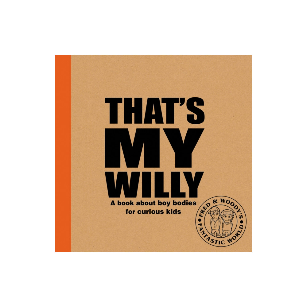 Produktbild för That's My Willy (inbunden, eng)