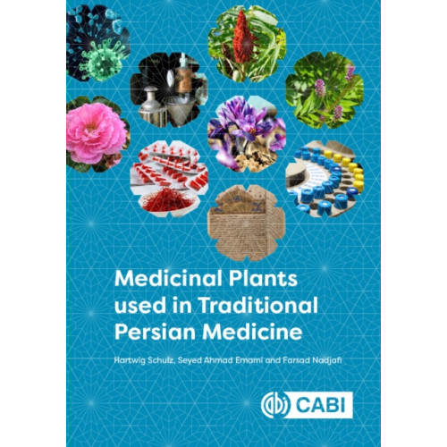 CABI Publishing Medicinal Plants used in Traditional Persian Medicine (inbunden, eng)