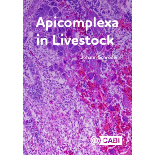 CABI Publishing Apicomplexa in Livestock (inbunden, eng)