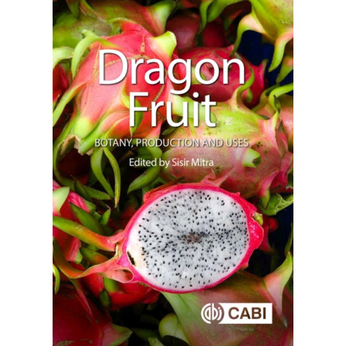 CABI Publishing Dragon Fruit (inbunden, eng)