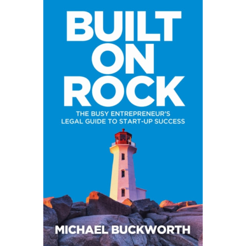 Practical Inspiration Publishing Built on Rock (häftad, eng)