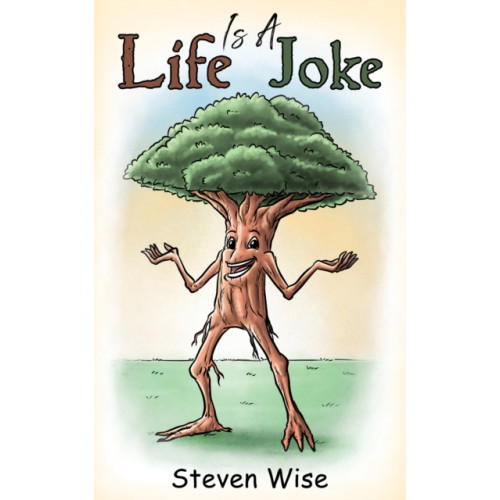 Austin Macauley Publishers Life Is a Joke (häftad, eng)