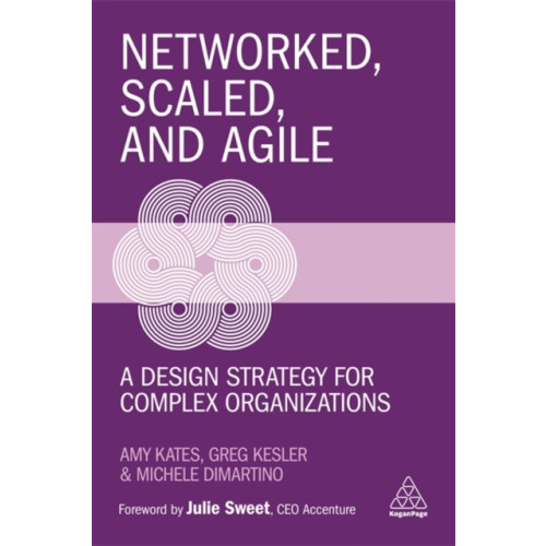 Kogan Page Ltd Networked, Scaled, and Agile (häftad, eng)