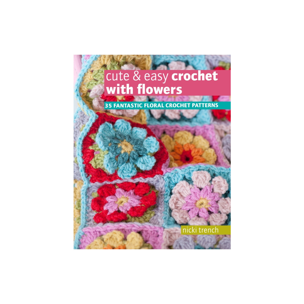 Produktbild för Cute & Easy Crochet with Flowers (häftad, eng)