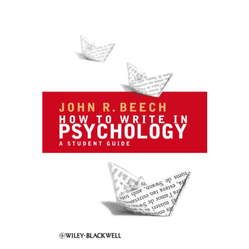 John Wiley And Sons Ltd How To Write in Psychology (häftad, eng)