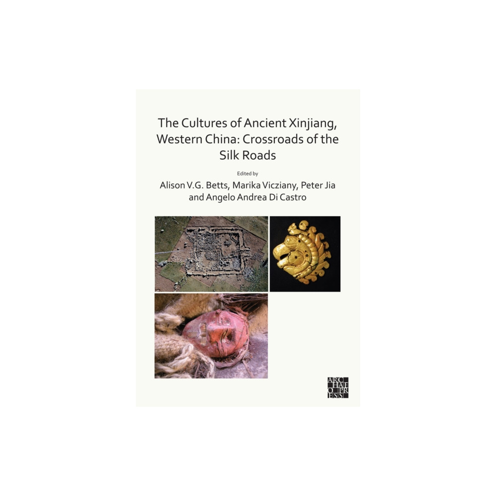 Produktbild för The Cultures of Ancient Xinjiang, Western China: Crossroads of the Silk Roads (häftad, eng)