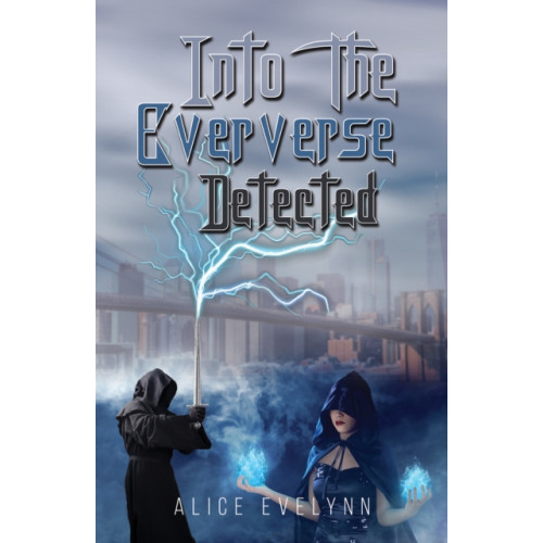 Austin Macauley Publishers Into the Eververse: Detected (häftad, eng)