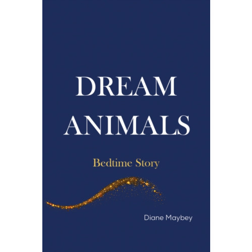 Austin Macauley Publishers Dream Animals (häftad, eng)