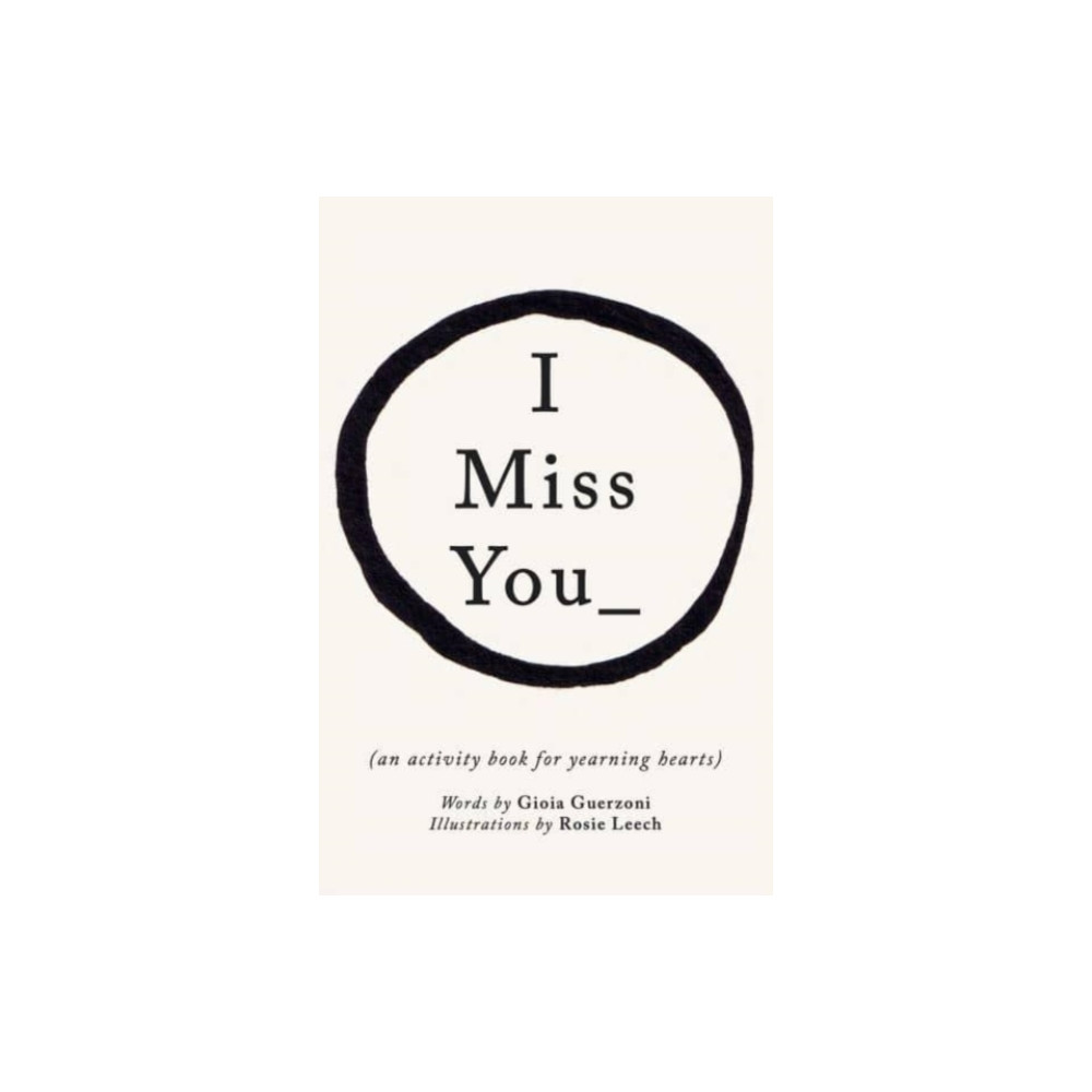 Produktbild för I Miss You (inbunden, eng)