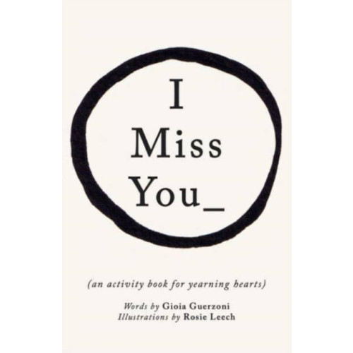 Cicada Books I Miss You (inbunden, eng)