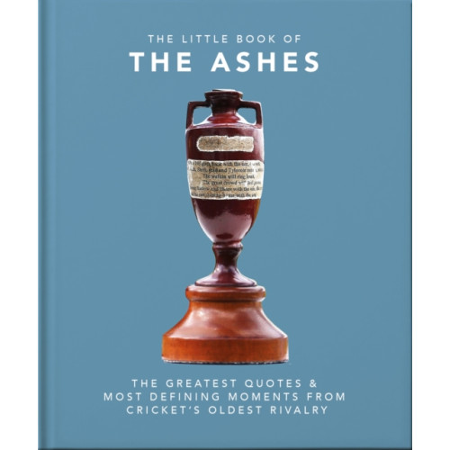 Headline Publishing Group The Little Book of the Ashes (inbunden, eng)