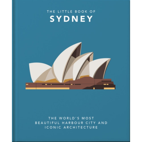 Headline Publishing Group The Little Book of Sydney (inbunden, eng)