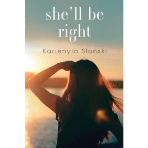 Olympia Publishers She'll be Right (häftad, eng)