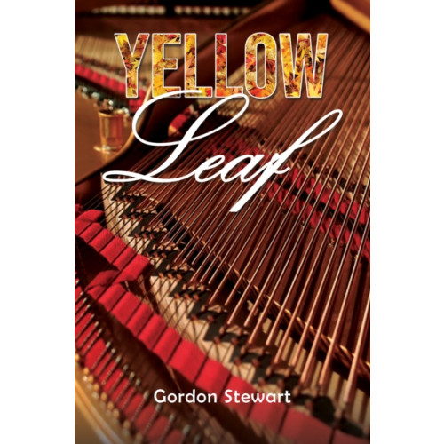 Austin Macauley Publishers Yellow Leaf (inbunden, eng)
