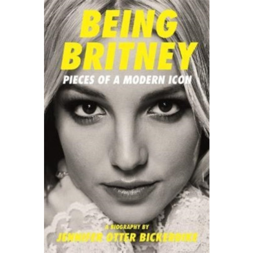 Bonnier Books Ltd Being Britney (häftad, eng)